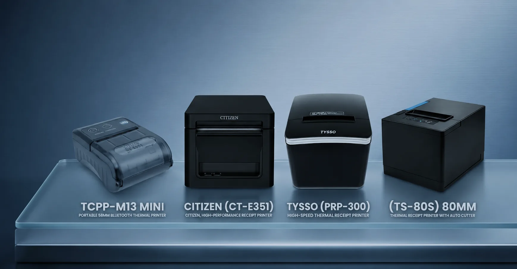 Citizen, Tysso and TS thermal receipt printers product lineup